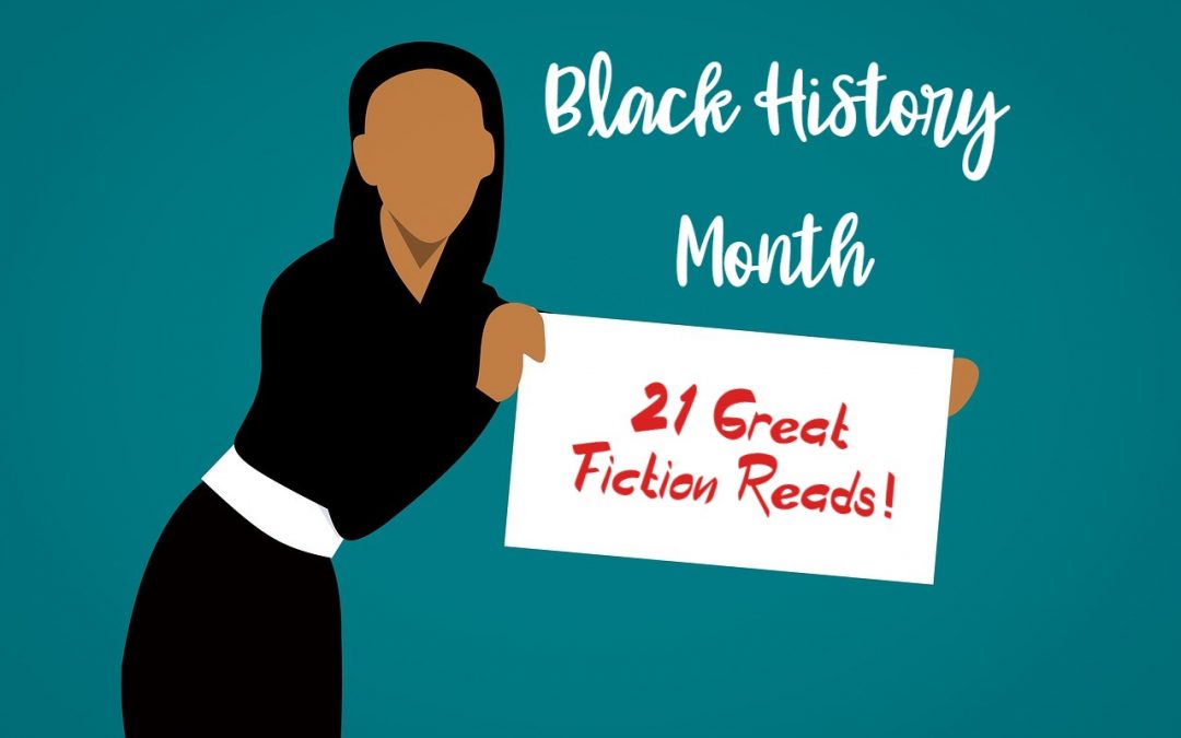 Great Fiction Reads for Black History Month