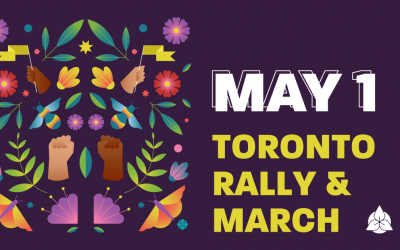 May Day: Toronto Rally & March on May 1 2022